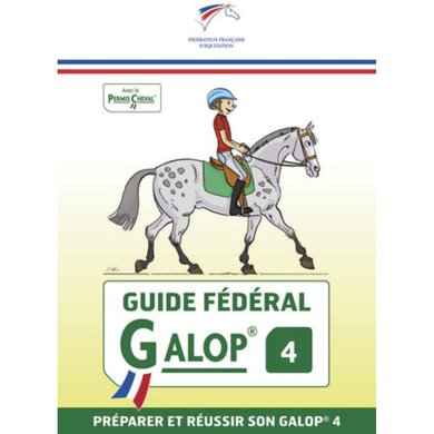 FFE Livre Guide Federal Galop4 L