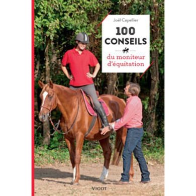 Vigot Livre 100 Conseils du Moniteur d'Équitation