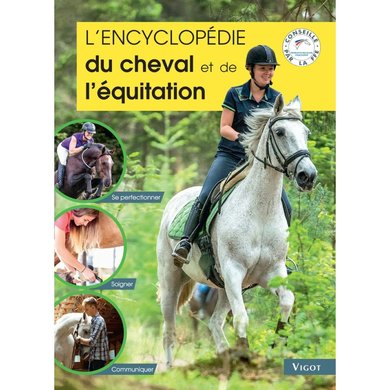 Vigot Livre L'encyclopédie du cheval et de l'équitation